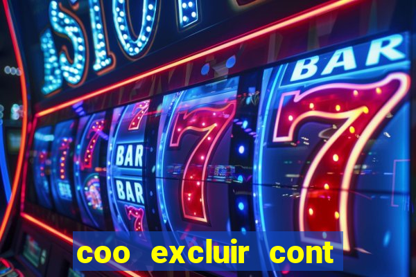 coo excluir cont f12 bet